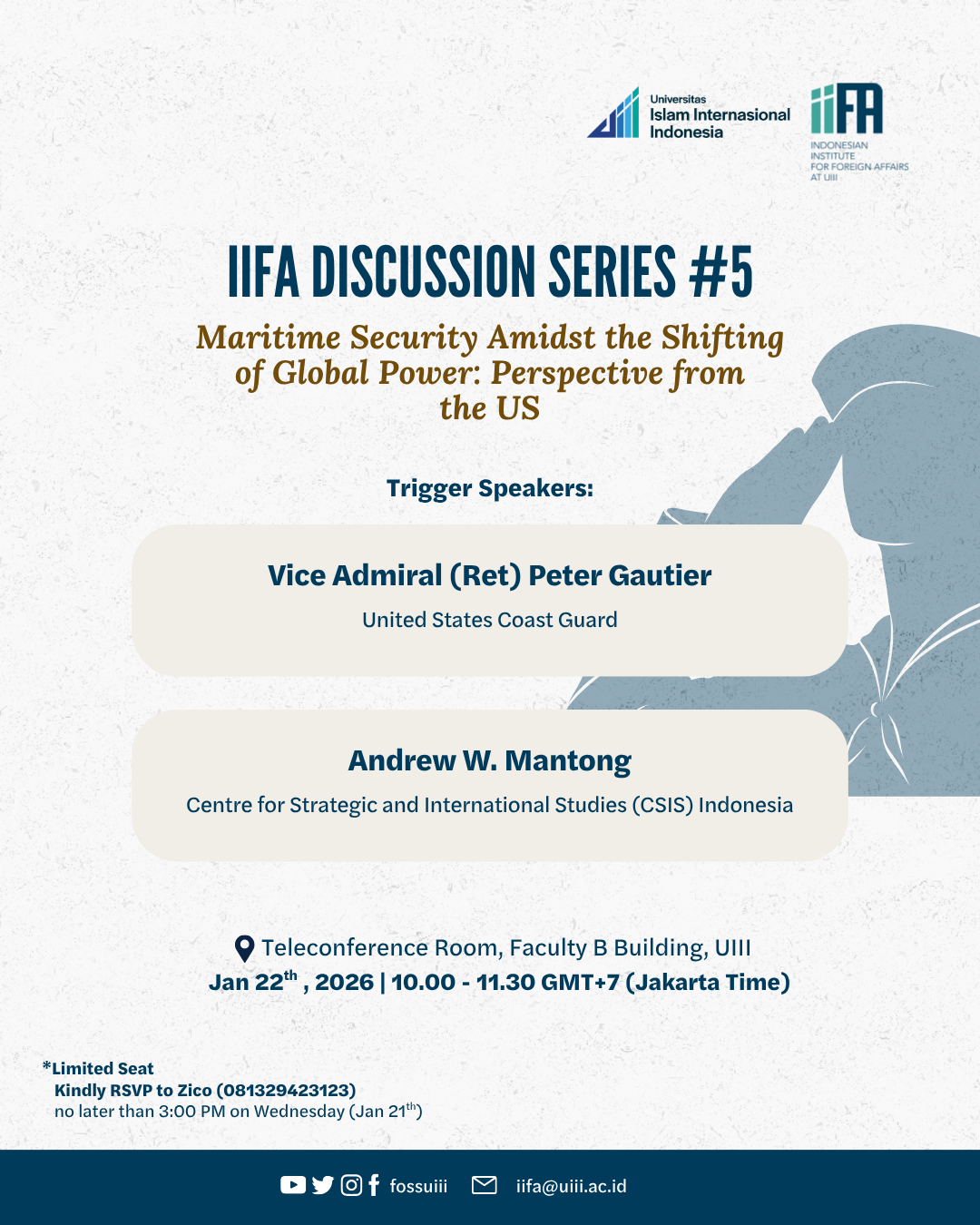 IIFA Discussion Series #5: "Maritime Security Amidst the Shifting of Global Power: Perspective from the US"